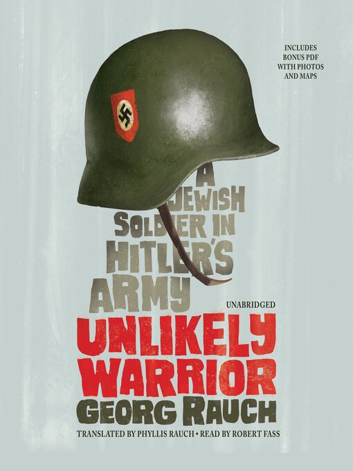 Title details for Unlikely Warrior by Georg Rauch - Available